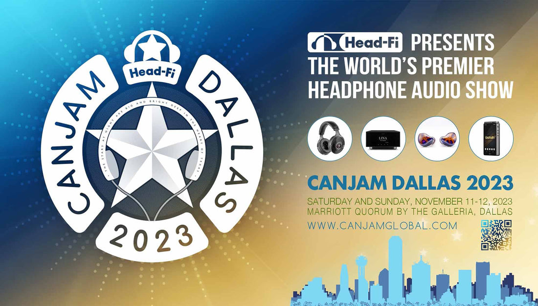 CanJam Dallas 2023 presented by Head-Fi the world's premier headphone audio show in blue and gold theme with city skyline